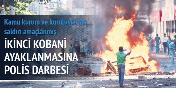 İkinci ayaklanma planına polis darbesi