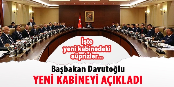 Başbakan Davutoğlu, yeni kabineyi açıkladı