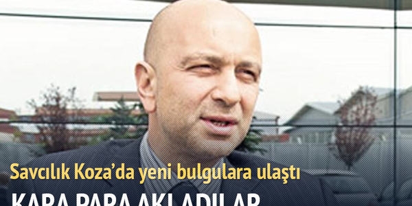 Savcılık Koza'da yeni bulgulara ulaştı