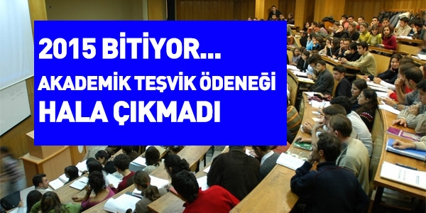 Yl bitiyor... Akademik tevik denei hala kmad