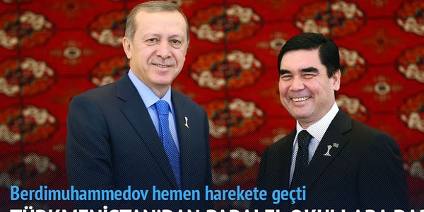 Türkmenistan'dan Paralel okullara darbe