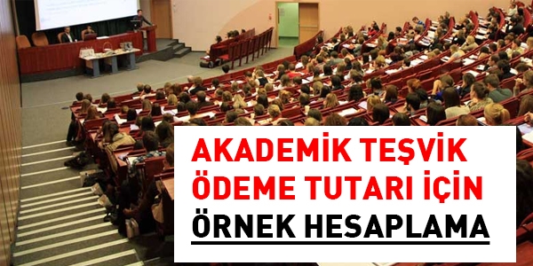 Akademik Tevik demesi Tutar iin rnek hesaplama