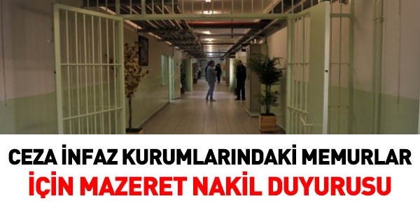 İnfaz kurumundaki memurlar naklen atama isteyebilecek