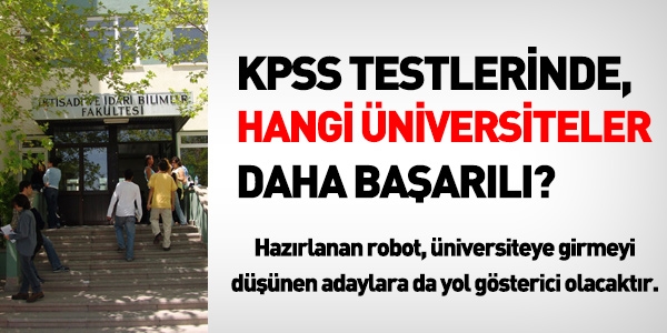KPSS testlerinde, hangi üniversiteler daha başarılı?