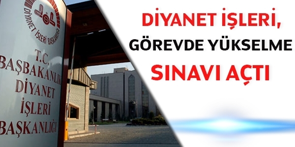 Diyanet görevde yükselme sınav duyurusu