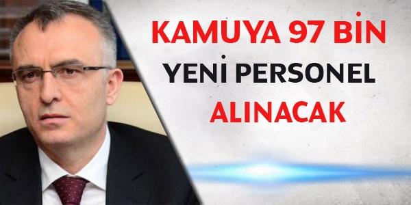 Ağbal: Kamuya 97 bin yeni personel alınacak