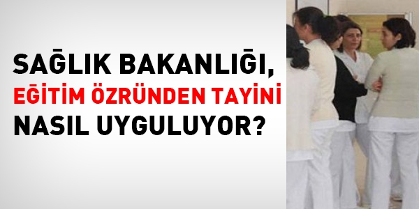 Sağlıkta, eğitim özründen nakiller