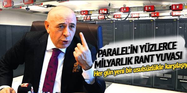 Paralel'in yüzlerce milyarlık rant yuvasi