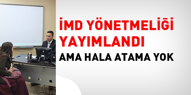 İMD Yönetmeliği boş yere mi yayımlanmış?