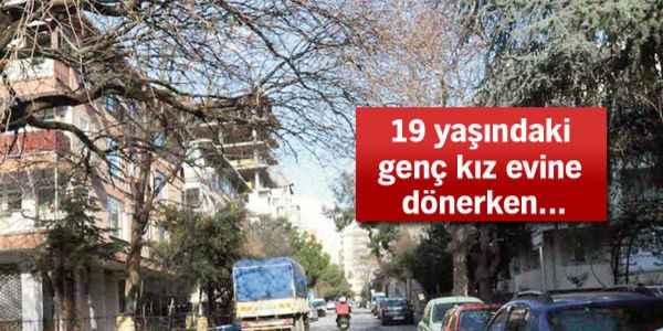 Bağdat Caddesi'nde tecavüz dehşeti