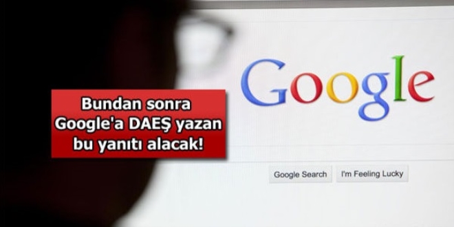 Google'a DAEŞ yazan öğüt alacak