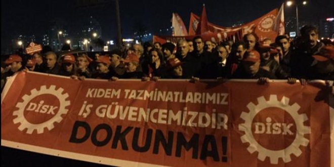 DİSK'ten kıdem tazminatı eylemi