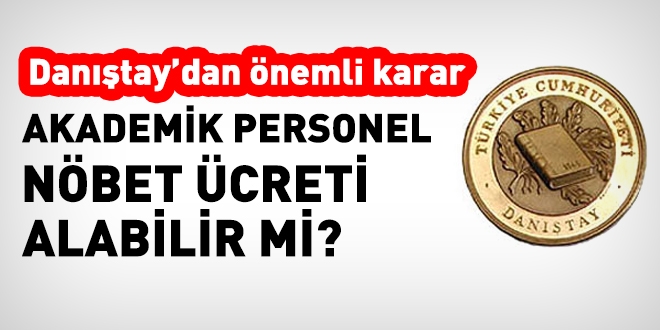 Hangi akademik personel nöbet ücreti alabilir?