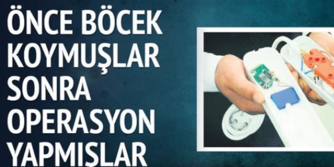 Önce böcek koydular sonra Selam'ı başlattılar