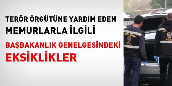 Terr rgne yardm eden memurlarla ilgili Genelgedeki eksiklikler