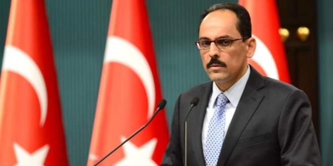 Kalın: Biz prensip olarak bu ateşkesi destekliyoruz