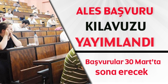 ALES başvuru kılavuzu yayımlandı
