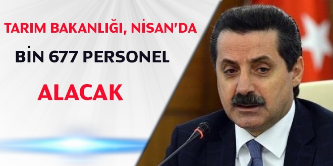 Tarım Bakanlığı Nisan'da 1.677 sözleşmeli personel alacak