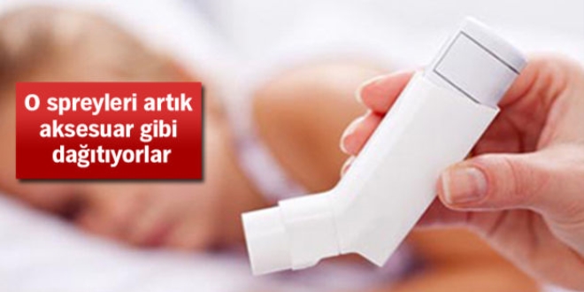 Astım spreyleri moda haline geldi