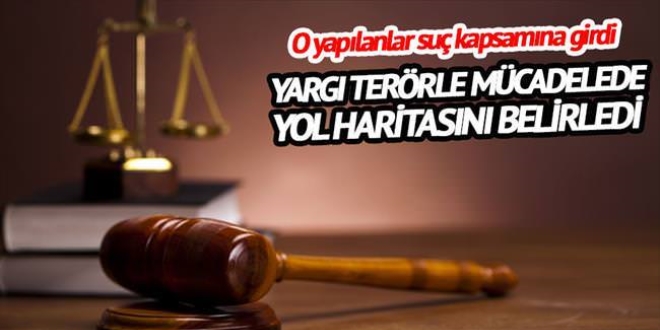 'Teröre karşı yargı kriterleri'