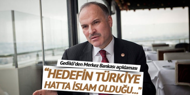 'Hedef Türkiye hatta İslam ve Müslümanlar'