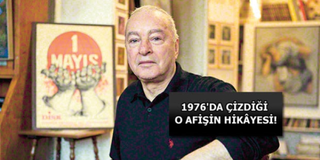 1 Mayıs'ın simgesi haline gelen afiş 40 yaşında