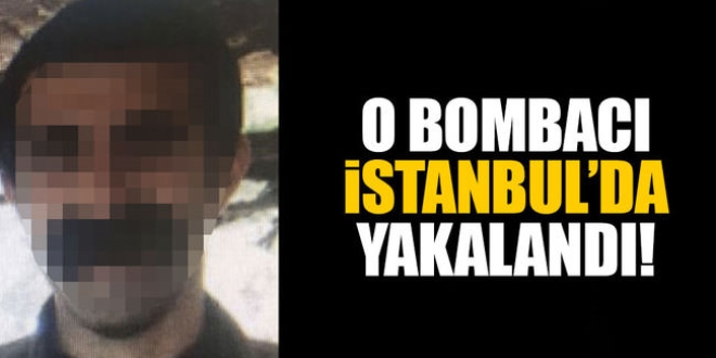 O bombacı İstanbul'da yakalandı!