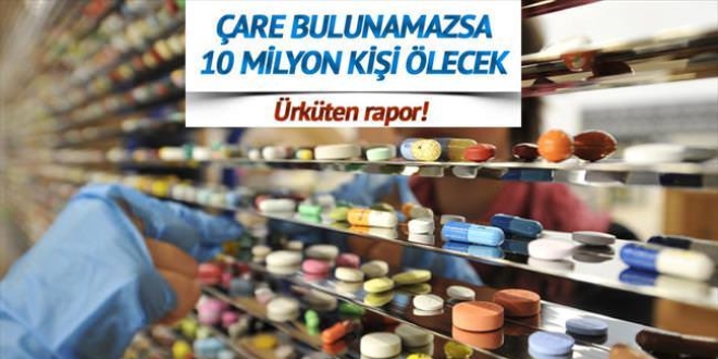 Antibiyotiğe dirençli bakteri terör gibi