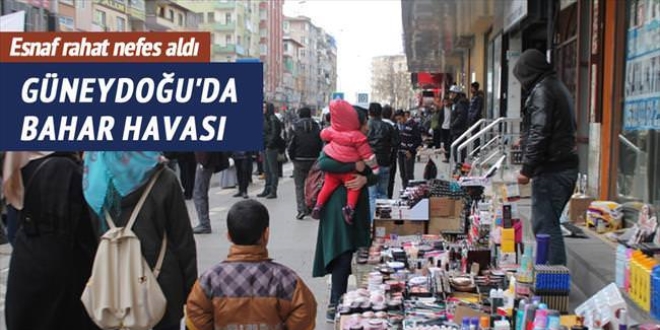 Hendekler kapandı kepenkler açıldı