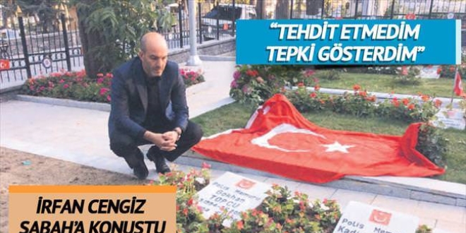 'Tehdit etmedim tepki gösterdim'