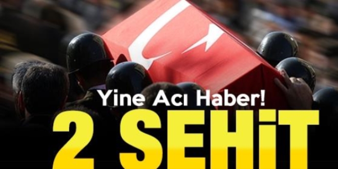 Hakkari'den acı haber geldi 2 şehit
