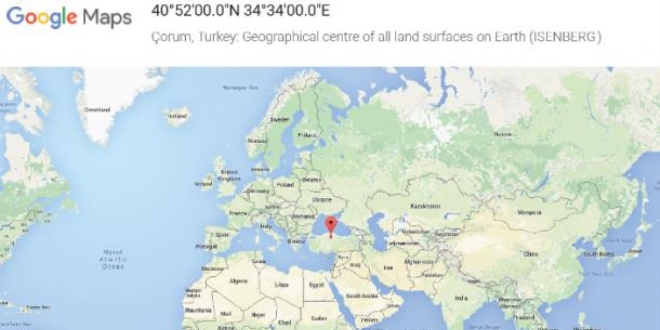 Google'a göre dünyanın merkezi Çorum