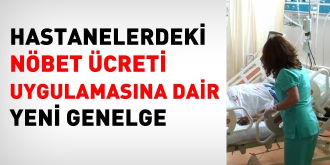 Hastanelerdeki nöbet ücretine dair yazı