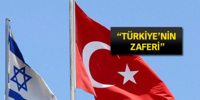 İsrail Basını: Türkiye kazandı
