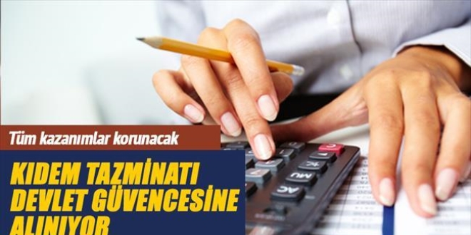 Kıdeme 'devlet güvencesi' verilecek