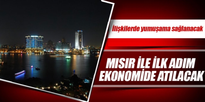 Mısır'la ilk adım ekonomide