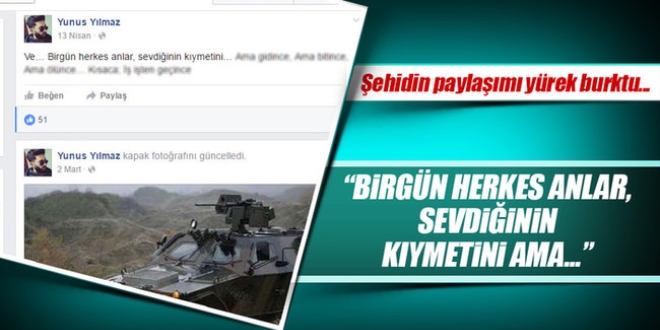 Şehidin Facebook paylaşımı yürek burktu!