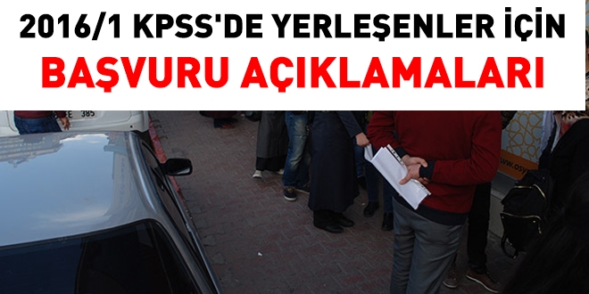2016/1 KPSS'de yerleşenler, başvuruyu ihmal etmemeli