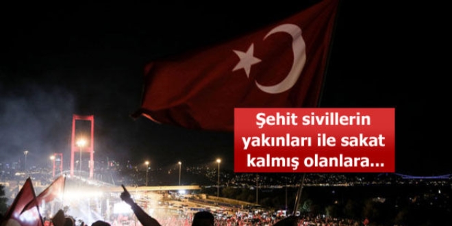 ehit sivillerin yaknlar ile sakat kalm olanlara 150 bin TL zel tazminat