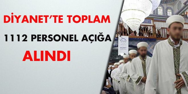 Diyanet'te 19'u ile mfts toplam 1112 kii aa alnd