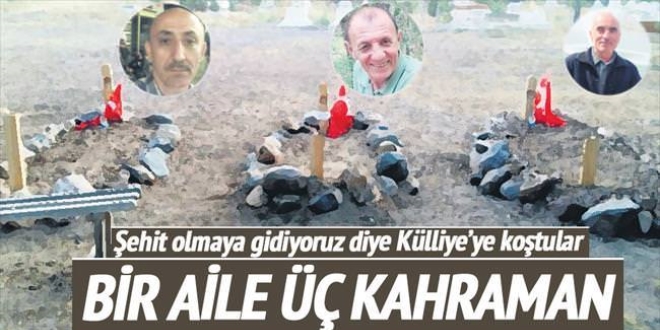 Bir aile üç kahraman