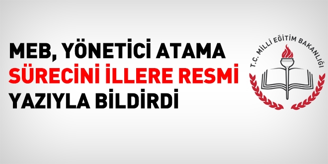 15 Temmuz'da ilan edilen sınava dayalı müdür yardımcılığı atama takvimi bugün illere bildirildi