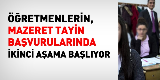Öğretmenlerin mazeret tayin başvurularında 2. aşama