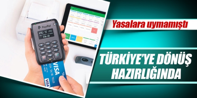 PayPal Trkiye'ye dn hazrlnda