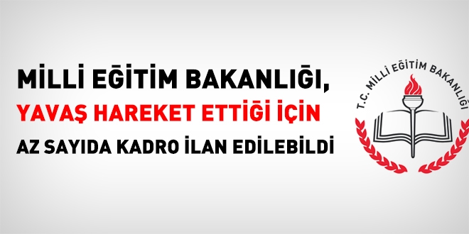 MEB, yavaş hareket ettiği için az sayıda özür kadrosu ilan edilebildi