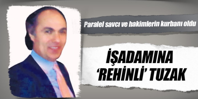 Paralel'den iadamna 'rehinli' tuzak