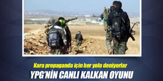 YPG'nin 'canl kalkan' oyunu