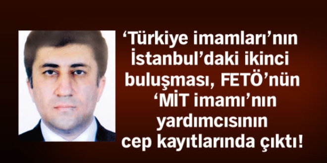 FETÖ'nün Türkıye imamları 17-25 Aralık için toplanmış