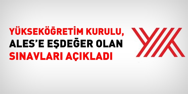 ALES'e eşdeğer sınavlar
