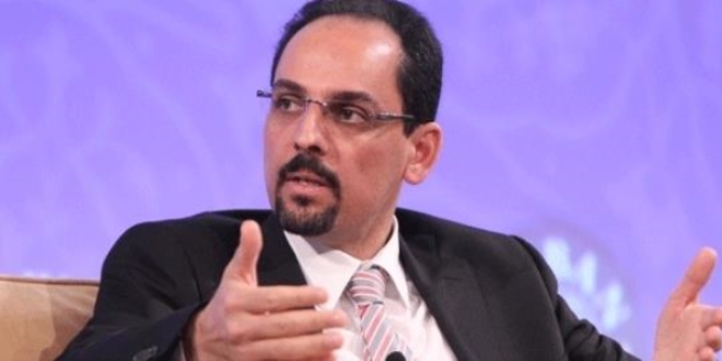 Kalın: DAEŞ'i yenmek ve yok etmekteki ciddiyetini ve kararlılığını kanıtlamıştır